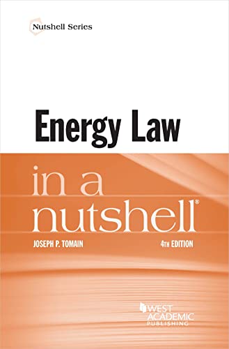 Read Energy Law in a Nutshell (Nutshells), written by Joseph Tomain Read Energy Law in a Nutshell (Nutshells), written by Joseph Tomain