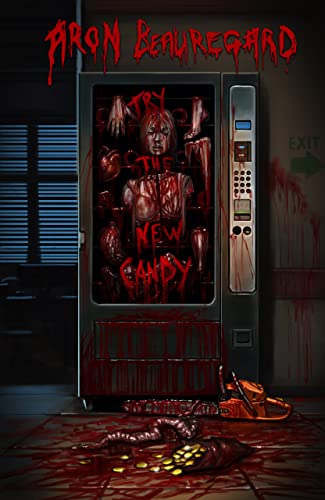 Read Try the New Candy, written by Aron Beauregard Read Try the New Candy, written by Aron Beauregard