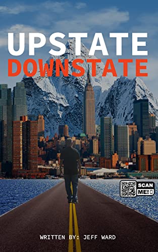Read Upstate Downstate, written by Jeff Ward Read Upstate Downstate, written by Jeff Ward