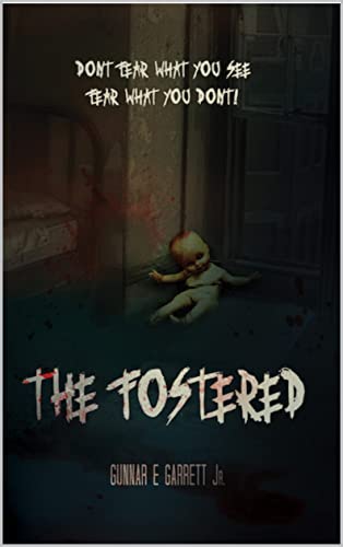 Read The Fostered, written by Gunnar Garrett Read The Fostered, written by Gunnar Garrett