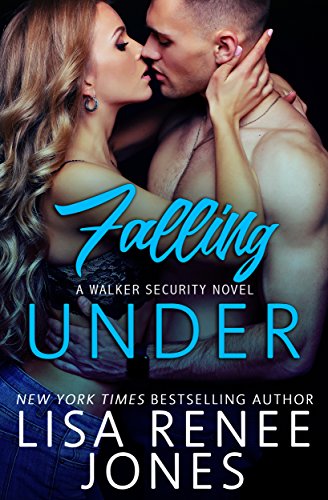 Read Falling Under (Tall, Dark, and Deadly Book 6), written by Lisa Renee Jones