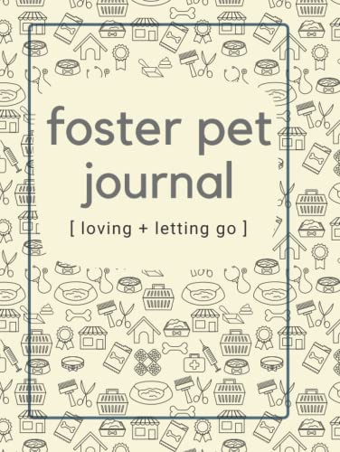 Read Foster Pet Journal: A detailed journal for remembering all of the pets you have rescued and fostered-spot for 4x6 photo, written by Amity Quill Read Foster Pet Journal: A detailed journal for remembering all of the pets you have rescued and fostered-spot for 4x6 photo, written by Amity Quill