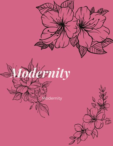 Read Modernity: dance modernisme and modernity: Vernacular Modernity in Francesize, 8.5 x 11 inch page: 120 covre: bright, written by jasmine press Read Modernity: dance modernisme and modernity: Vernacular Modernity in Francesize, 8.5 x 11 inch page: 120 covre: bright, written by jasmine press