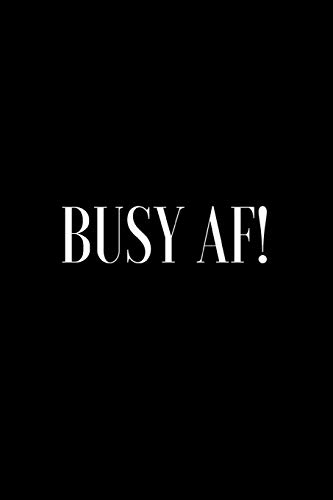 Read Busy Af!: A wide ruled Notebook/Journal, written by Asek Journals Read Busy Af!: A wide ruled Notebook/Journal, written by Asek Journals