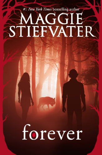 Read Forever (Shiver, Book 3) (The Wolves of Mercy Falls), written by Maggie Stiefvater Read Forever (Shiver, Book 3) (The Wolves of Mercy Falls), written by Maggie Stiefvater