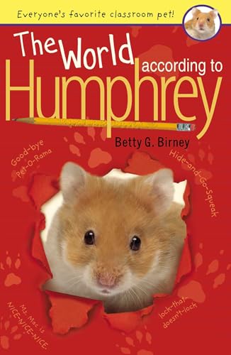 Read The World According to Humphrey, written by Betty G. Birney Read The World According to Humphrey, written by Betty G. Birney