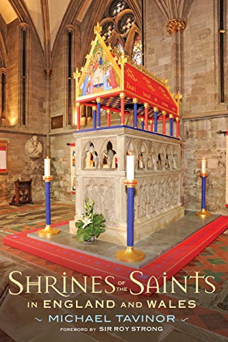 Read Shrines of the Saints: in England and Wales, written by Michael Tavinor Read Shrines of the Saints: in England and Wales, written by Michael Tavinor