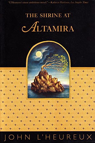 Read The Shrine at Altamira, written by John L'Heureux Read The Shrine at Altamira, written by John L'Heureux