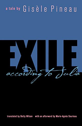 Read Exile: According to Julia (Caribbean and African Literature) (CARAF Books: Caribbean and African Literature Translated from French), written by Gisele Pineau Read Exile: According to Julia (Caribbean and African Literature) (CARAF Books: Caribbean and African Literature Translated from French), written by Gisele Pineau