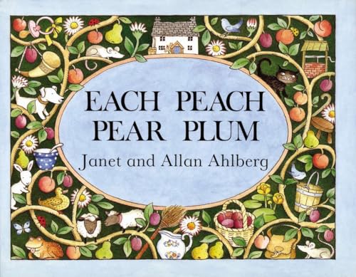 Read Each Peach Pear Plum board book, written by Allan Ahlberg Read Each Peach Pear Plum board book, written by Allan Ahlberg