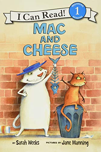 Read Mac and Cheese (I Can Read Level 1), written by Sarah Weeks Read Mac and Cheese (I Can Read Level 1), written by Sarah Weeks