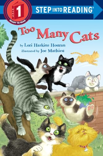 Read Too Many Cats (Step into Reading), written by Lori Haskins Houran Read Too Many Cats (Step into Reading), written by Lori Haskins Houran
