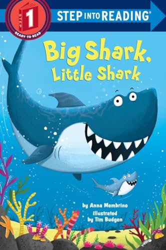 Read Big Shark, Little Shark (Step into Reading), written by Anna Membrino Read Big Shark, Little Shark (Step into Reading), written by Anna Membrino