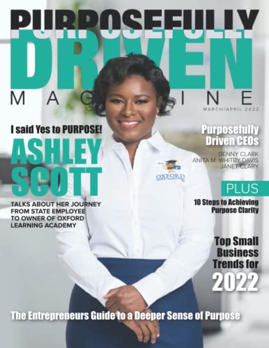 Read Purposefully Driven Magazine: Helping entrepreneurs gain a deeper sense of purpose, written by PurposePals Publishing Read Purposefully Driven Magazine: Helping entrepreneurs gain a deeper sense of purpose, written by PurposePals Publishing