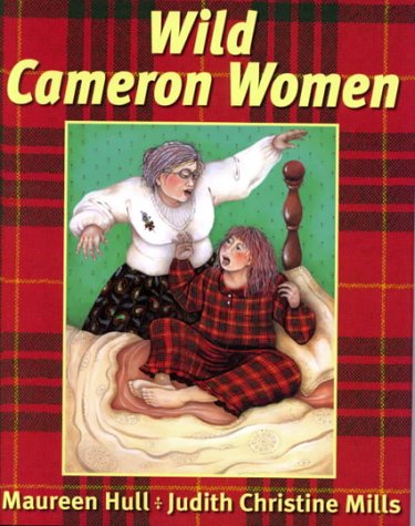Read Wild Cameron Women, written by Maureen Hull; Judith Christine Mills Read Wild Cameron Women, written by Maureen Hull; Judith Christine Mills