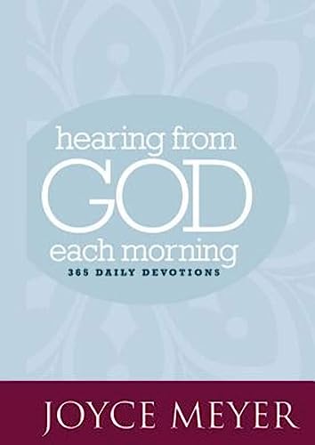 Read Hearing from God Each Morning: 365 Daily Devotions, written by Joyce Meyer Read Hearing from God Each Morning: 365 Daily Devotions, written by Joyce Meyer