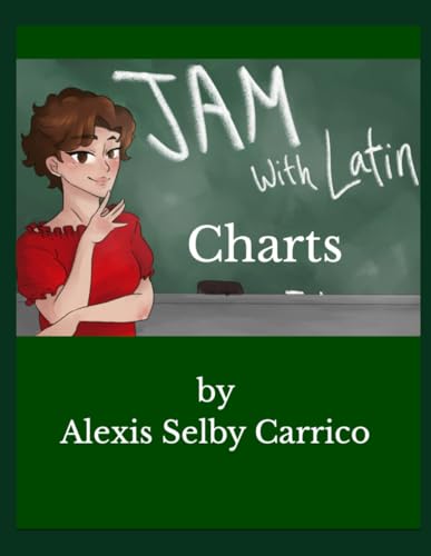 Read JAM with Latin Charts, written by Alexis Selby Carrico Read JAM with Latin Charts, written by Alexis Selby Carrico