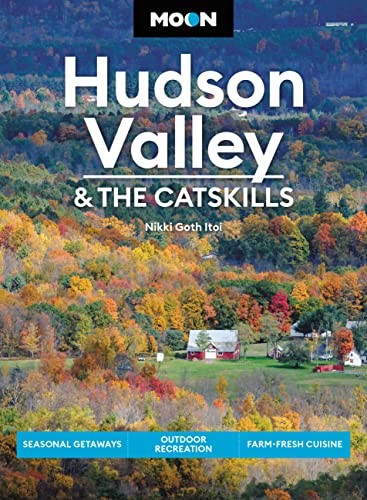 Read Moon Hudson Valley & the Catskills: Seasonal Getaways, Outdoor Recreation, Farm-Fresh Cuisine (Travel Guide), written by Nikki Goth Itoi Read Moon Hudson Valley & the Catskills: Seasonal Getaways, Outdoor Recreation, Farm-Fresh Cuisine (Travel Guide), written by Nikki Goth Itoi