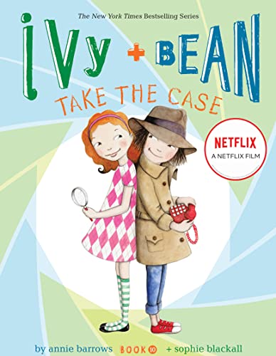 Read Ivy and Bean Take the Case (Book 10) (Ivy & Bean), written by Annie Barrows Read Ivy and Bean Take the Case (Book 10) (Ivy & Bean), written by Annie Barrows