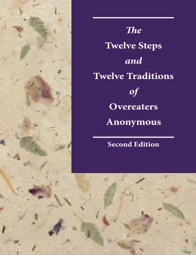 Read The Twelve Steps and Twelve Traditions of Overeaters Anonymous, Second Edition: Large Print, written by Overeaters Anonymous