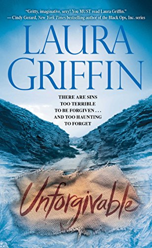 Read Unforgivable (Tracers Series Book 3), written by Laura Griffin Read Unforgivable (Tracers Series Book 3), written by Laura Griffin