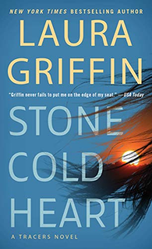 Read Stone Cold Heart (Tracers Book 13), written by Laura Griffin Read Stone Cold Heart (Tracers Book 13), written by Laura Griffin