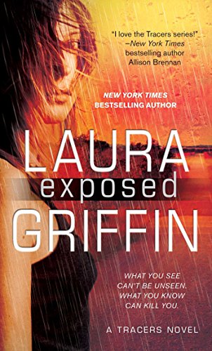 Read Exposed (Tracers Series Book 7), written by Laura Griffin