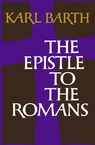 Read The Epistle to the Romans, written by Karl Barth