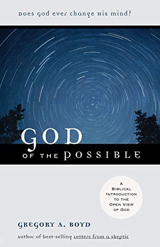 Capa de God of the Possible: A Biblical Introduction to the Open View of God, written by Gregory A. Boyd