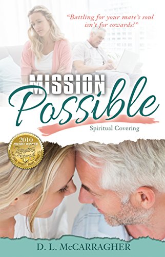 Read Mission Possible: Spiritual Covering, written by Deborah L. McCarragher Read Mission Possible: Spiritual Covering, written by Deborah L. McCarragher