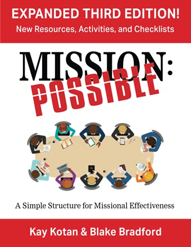Capa de Mission Possible 3+: A Simple Structure for Missional Effectiveness, written by Kay Kotan; Blake Bradford