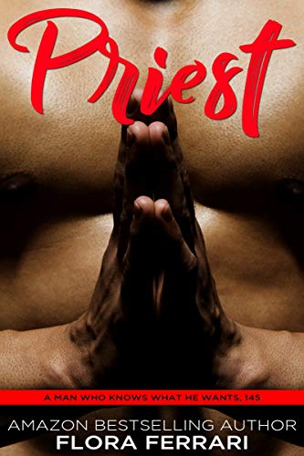 Read Priest: An Instalove Possessive Alpha Romance (A Man Who Knows What He Wants (Standalone)), written by Flora Ferrari Read Priest: An Instalove Possessive Alpha Romance (A Man Who Knows What He Wants (Standalone)), written by Flora Ferrari