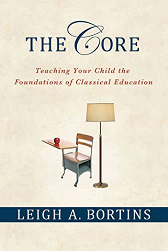 Read CORE, written by Leigh A. Bortins