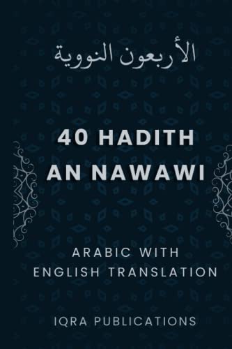 Read 40 HADITH AN NAWAWI: BY IMAM AN NAWAWI, written by IMAM AN NAWAWI Read 40 HADITH AN NAWAWI: BY IMAM AN NAWAWI, written by IMAM AN NAWAWI