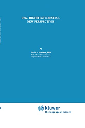 Read DES/Diethylstilbestrol - New Perspectives, written by David Edelman