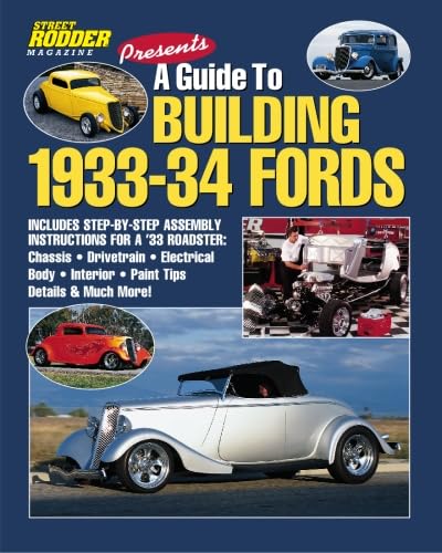Read A Guide to Building 1933-34 Fords, written by Jay Storer