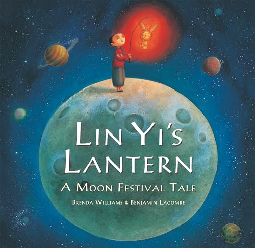 Read Lin Yi's Lantern, written by Brenda Williams