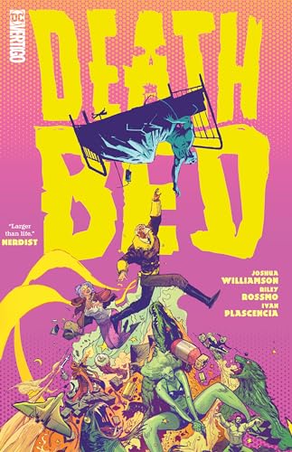 Read Deathbed, written by Joshua Williamson; Riley Rossmo Read Deathbed, written by Joshua Williamson; Riley Rossmo