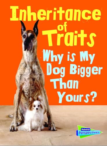 Read Inheritance of Traits: Why Is My Dog Bigger Than Your Dog? (Show Me Science), written by Jen Green
