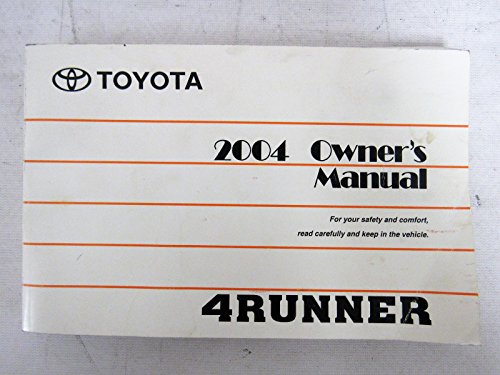 Read 2004 Toyota 4Runner 4 Runner Owners Manual, written by Toyota