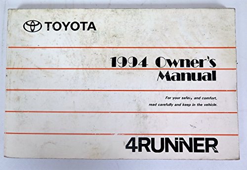 Read 1994 Toyota 4runner 4 Runner Owners Manual, written by unknown author Read 1994 Toyota 4runner 4 Runner Owners Manual, written by unknown author
