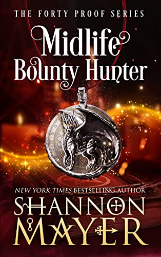 Read Midlife Bounty Hunter: A Paranormal Women's Fiction Novel (The Forty Proof Series Book 1), written by Shannon Mayer Read Midlife Bounty Hunter: A Paranormal Women's Fiction Novel (The Forty Proof Series Book 1), written by Shannon Mayer
