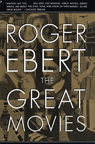 Read The Great Movies, written by Roger Ebert Read The Great Movies, written by Roger Ebert
