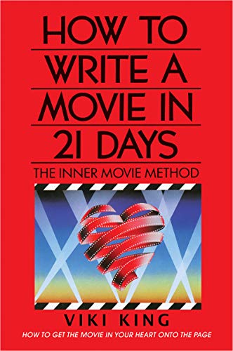 Read How to Write a Movie in 21 Days (Revised Edition): The Inner Movie Method, written by Viki King Read How to Write a Movie in 21 Days (Revised Edition): The Inner Movie Method, written by Viki King
