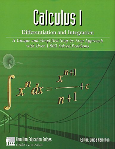 Read Calculus 1 - Differentiation and Integration: Over 1,900 Solved Problems (Hamilton Education Guides Book 5), written by Dan Hamilton