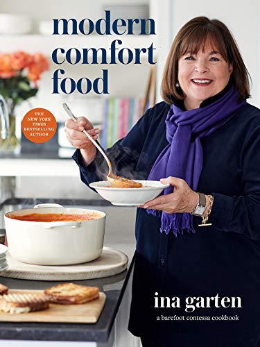 Read Modern Comfort Food: A Barefoot Contessa Cookbook, written by Ina Garten Read Modern Comfort Food: A Barefoot Contessa Cookbook, written by Ina Garten
