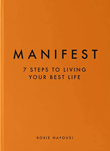 Read Manifest: 7 Steps to Living Your Best Life, written by Roxie Nafousi Read Manifest: 7 Steps to Living Your Best Life, written by Roxie Nafousi