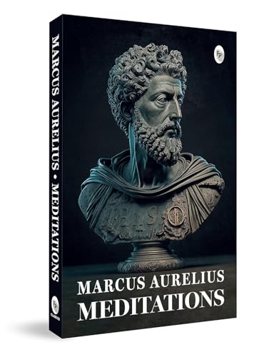 Read Meditations, written by Marcus Aurelius Read Meditations, written by Marcus Aurelius