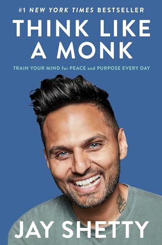 Read Think Like a Monk: Train Your Mind for Peace and Purpose Every Day, written by Jay Shetty Read Think Like a Monk: Train Your Mind for Peace and Purpose Every Day, written by Jay Shetty