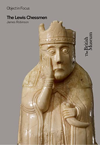 Read The Lewis Chessmen (Object in Focus), written by J. Robinson